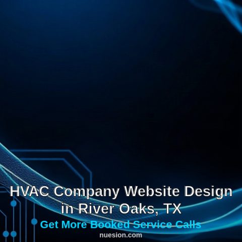 hvac-website-design-river-oaks-tx HVAC company website design for River Oaks TX contractors