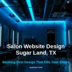 Salon website design Sugar Land TX styling stations with booking-first web design